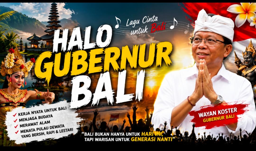“Halo Gubernur Bali” Menggema di Media Sosial, Lagu Sederhana yang Jadi Simbol Cinta Masyarakat kepada Wayan Koster